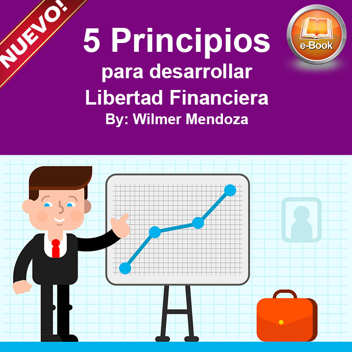 E-book “5 Principios Para Desarrollar Libertad Financiera” - Mundo ...