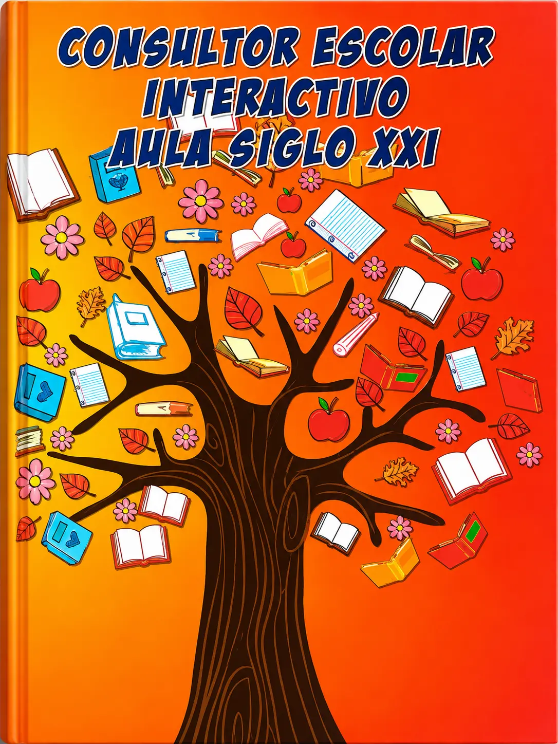 Consultor Escolar Interactivo – Aula Siglo XXI,